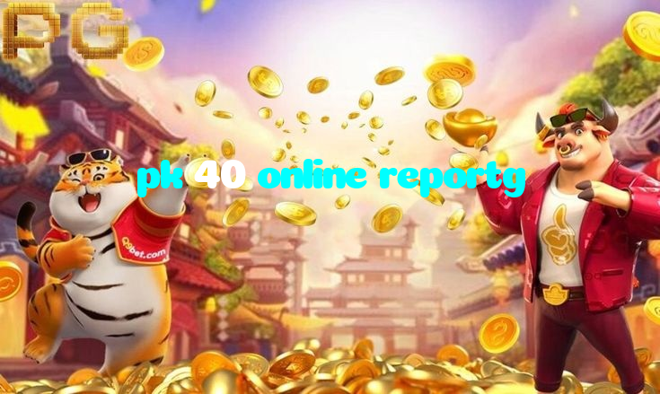 available types of pk 40 online reportg bet including pre-match live express and system bets